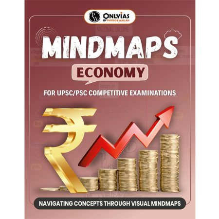 PW UPSC Mindmaps Economy For UPSC/PSC Competitive Examinations | Navigating Concepts Through Visual Mindmaps