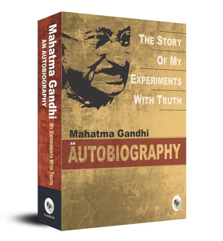 The Story of My Experiments With Truth