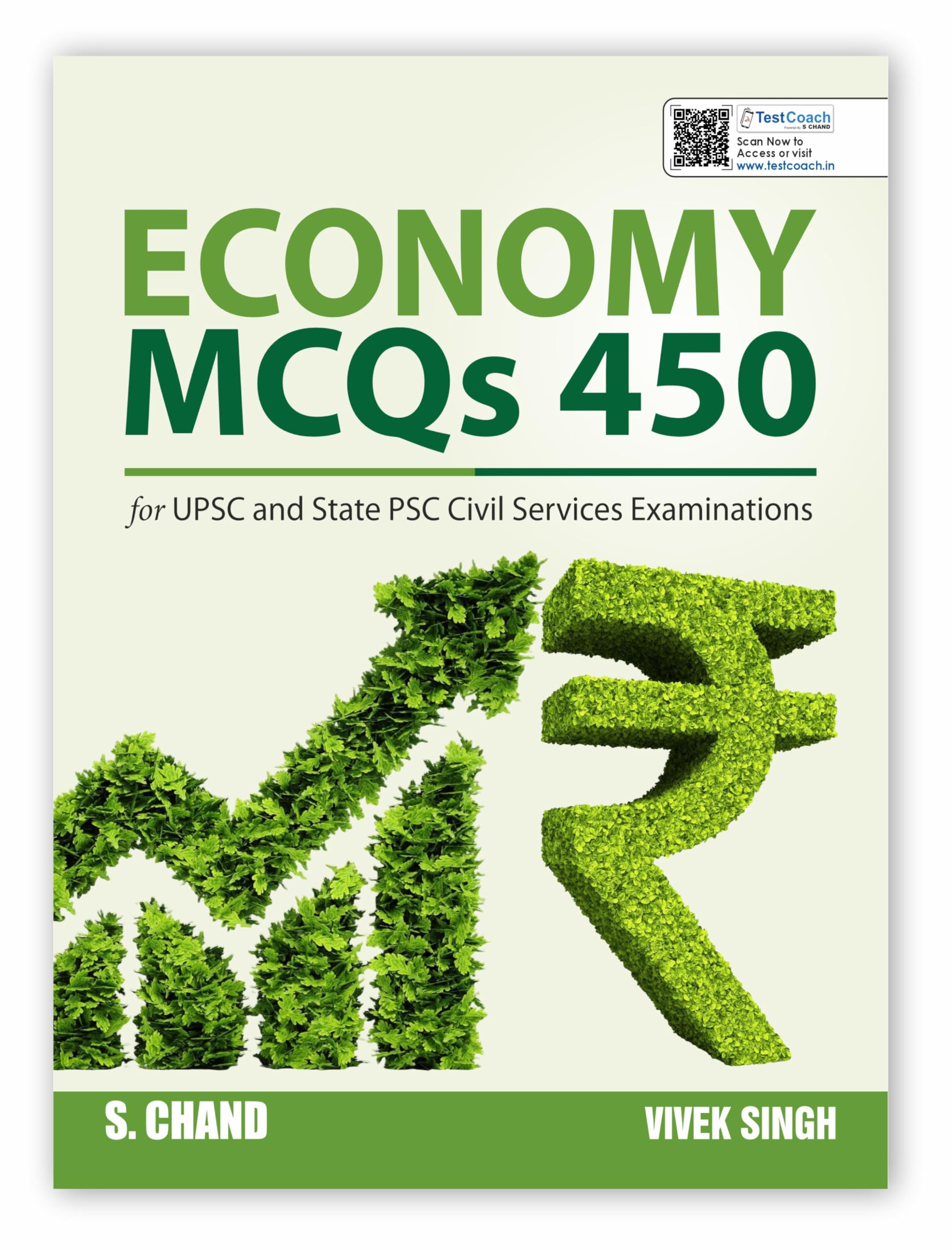 Economy MCQs 450 for UPSC and State PSC Civil Services Examinations | Chapter wise | Indian Economy | Includes Budget (2025 - 2026) and Economic Survey (2024 - 2025) | For Exams 2025 UPSC, NABARD, JAIIB, RBI, SEBI & All Competitive Exam Best Book | In Eng